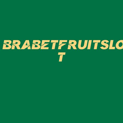 Logo da BRABETFRUITSLOT